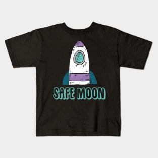 Safe moon Kids T-Shirt